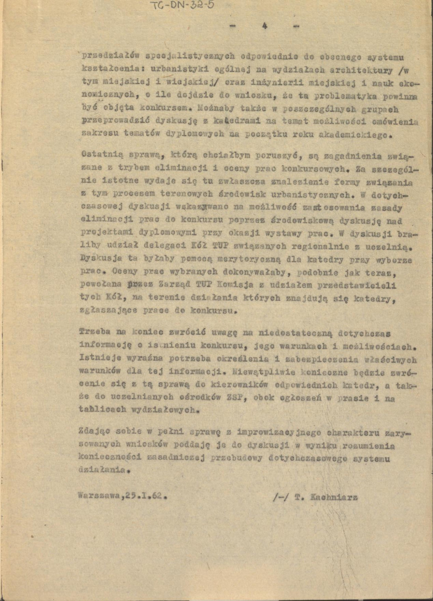 wypowiedź z dnia 25 stycznia 1962 r. inż. T. Kachniarza o regulaminie konkursu na najlepsze prace dyplomowe z zakresu urbanistyki, wykonywane na Wydziałach Architektury, skan 4
