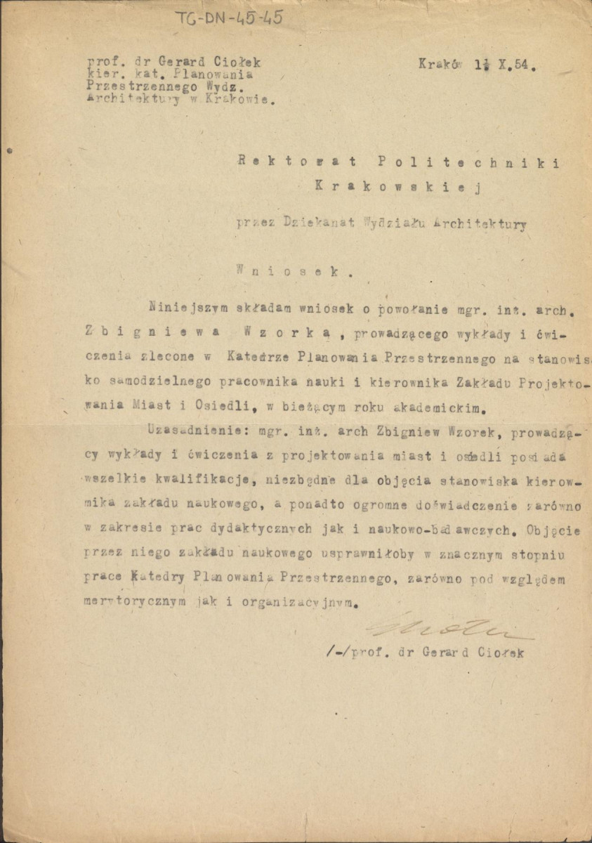 wniosek z dnia 11 października 1954 r. o powołanie Zbigniewa Wzorka na stanowisko samodzielnego pracownika nauki i kierownika Zakładu Projektowania Miast i Osiedli w Katedrze Planowania Przestrzennego Wydziału Architektury Politechniki Krakowskiej, skan 1