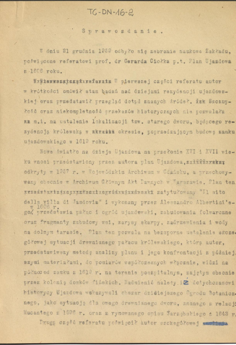 Sprawozdanie z zebrania naukowego odbytego w dniu 21 grudnia 1959 r. poświęconego referatowi Gerarda Ciołka zatytułowanemu "Plan Ujazdowa z 1606 roku", skan 1