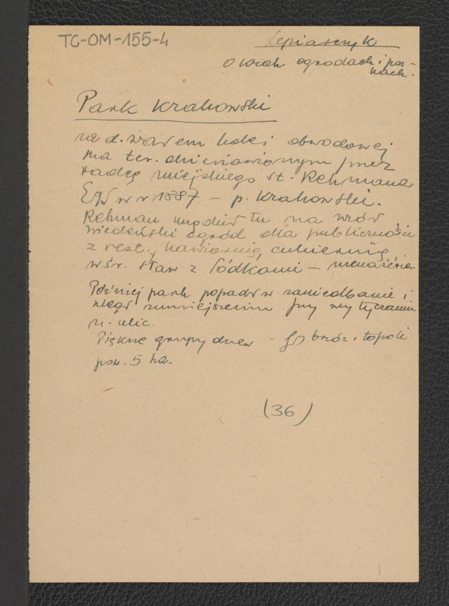 wypis z Lepiarczyk, O krakowskich ogrodach i parkach, s. 36 zawierający zwięzły zarys dziejów miejscowego parku, skan 1