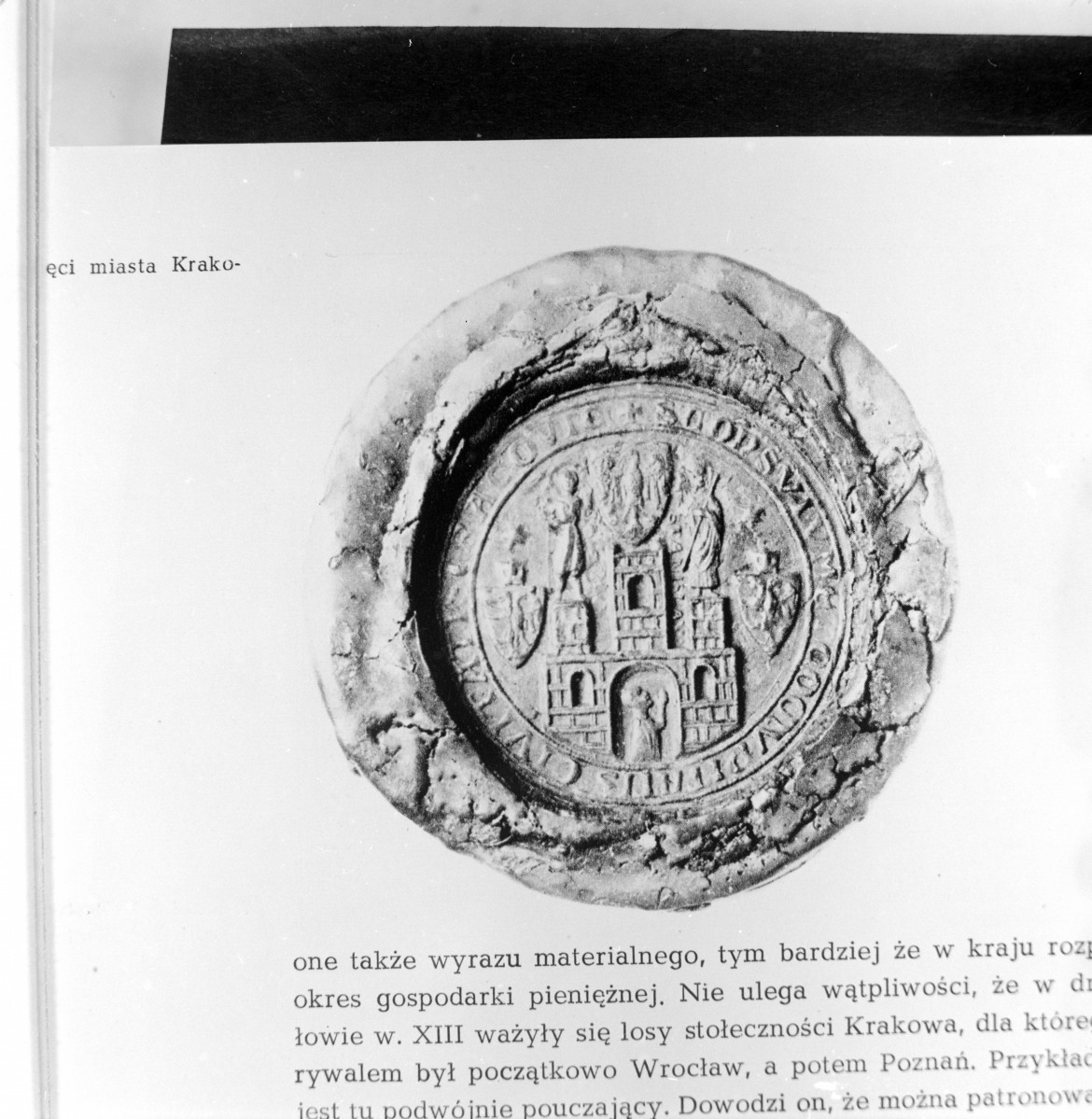 żródło: Kraków, dzieje i sztuka, pod redakcją J. Dąbrowskiego, Arkady, 1963 - Pieczęć miejska z XIII wieku, skan 1