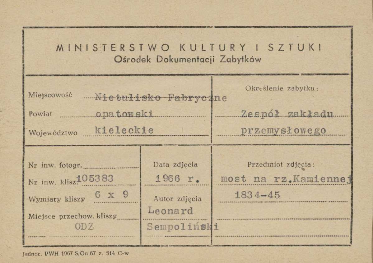 Zespół XIX w. zakładu przemysłowego - most - tama na rzece Kamiennej - widok od strony płd. - metryczka

, skan 1