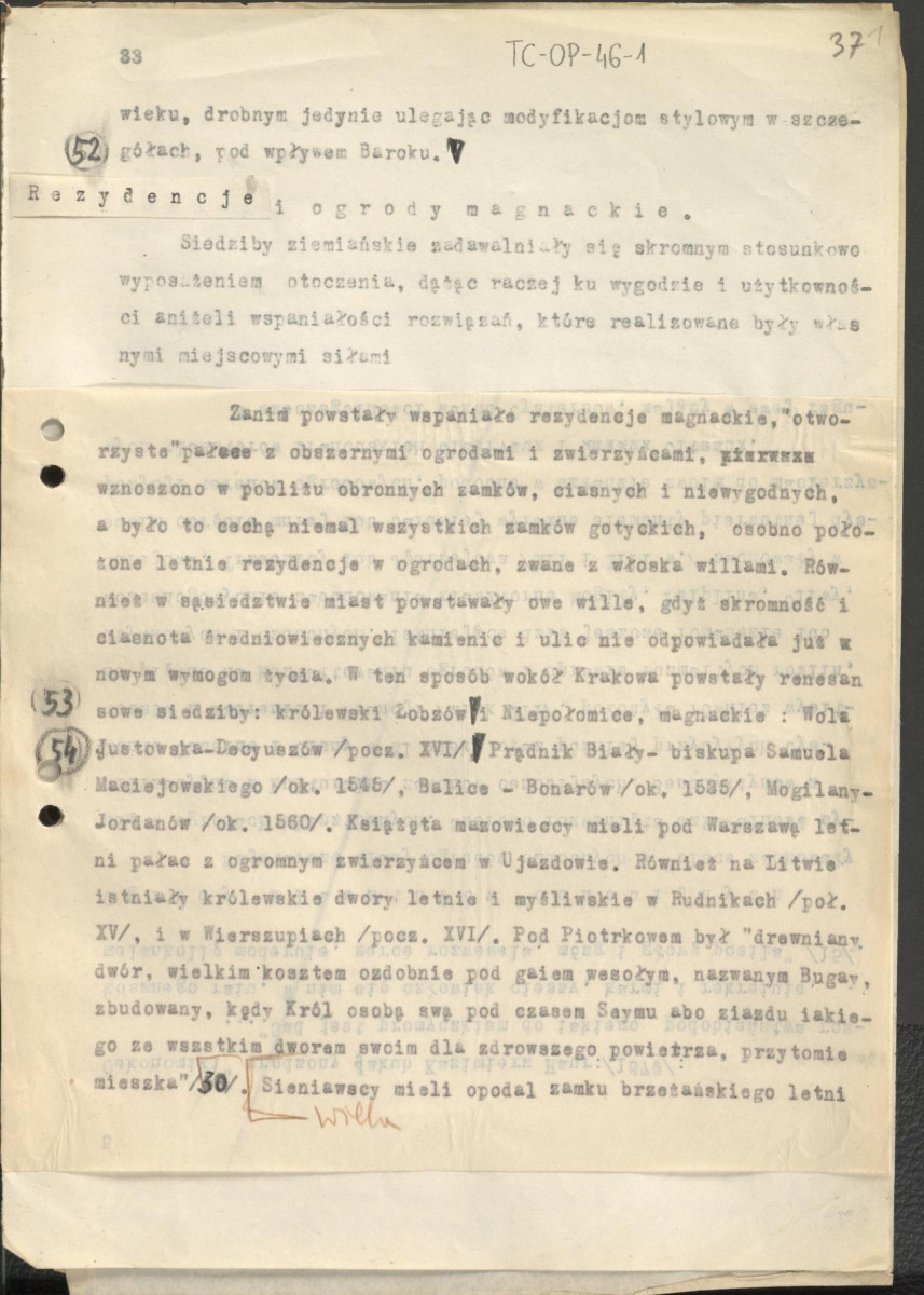 tekst, materiał roboczy do rozdziału III publikacji "Ogrody Polskie" (wyd. 1954). Fragment zaczynający się wg. oryginału słowami: "Siedziby ziemiańskie zadawalniały się skromnym stosunkowo wyposażeniem otoczenia…", skan 1