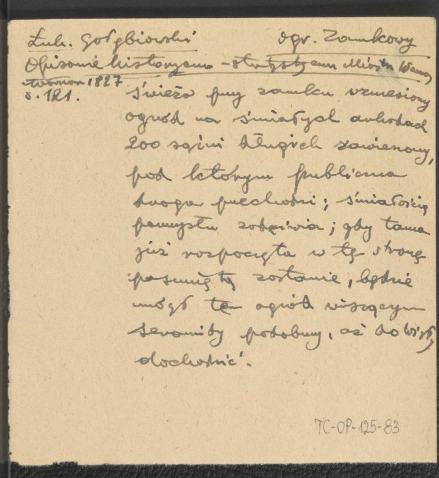 wypis z Gołębiowski Ł., Opisanie historyczno-statystyczne miasta Warszawy, Warszawa 1827, na temat lokalizacji ogrodów zamkowych w Warszawie wraz z ich krótkim opisem, skan 1