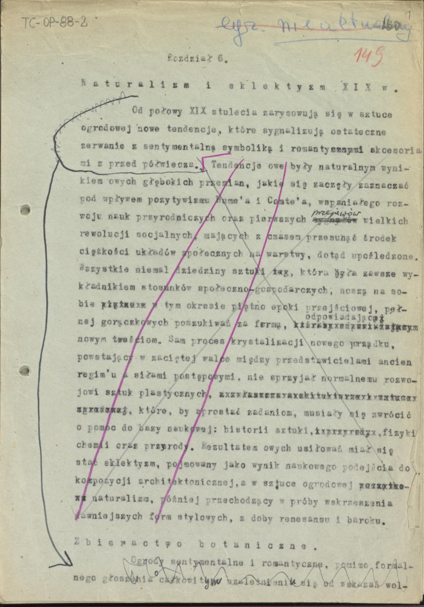 tekst, materiał roboczy do rozdziału 6. do wydawnictw: „Ogrody Polskie” i „Zarys historii kompozycji…”. Odwrotne strony nr. 13, 14, 16 zawierają notatki G.Ciołka dotyczące różnych wyliczeń: „Dekoracje kwietników”, m.in. analiza geometrii ogrodu w Wilanowie, wyliczenie typów konstrukcji planów, skan 1