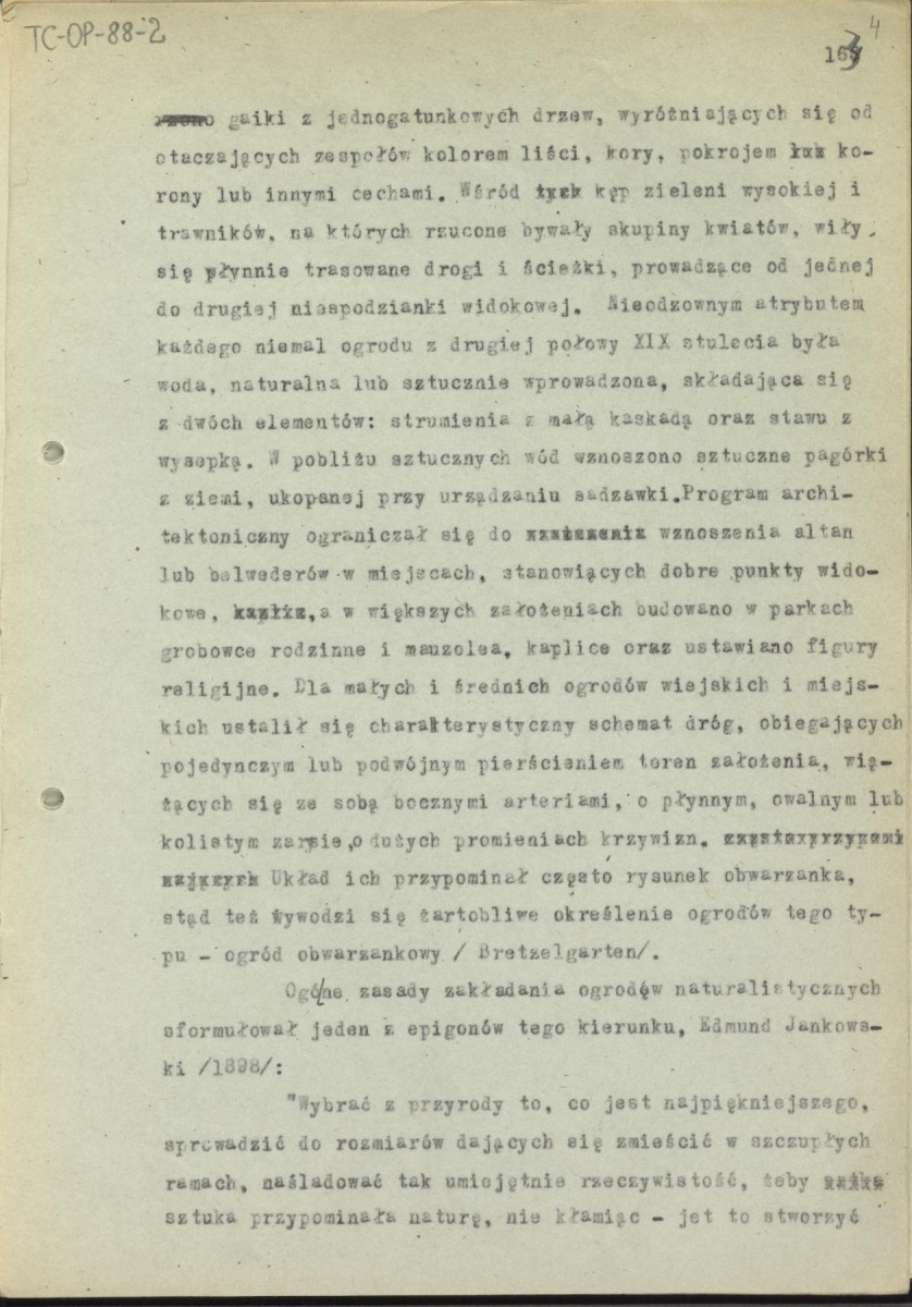 tekst, materiał roboczy do rozdziału 6. do wydawnictw: „Ogrody Polskie” i „Zarys historii kompozycji…”. Odwrotne strony nr. 13, 14, 16 zawierają notatki G.Ciołka dotyczące różnych wyliczeń: „Dekoracje kwietników”, m.in. analiza geometrii ogrodu w Wilanowie, wyliczenie typów konstrukcji planów, skan 4