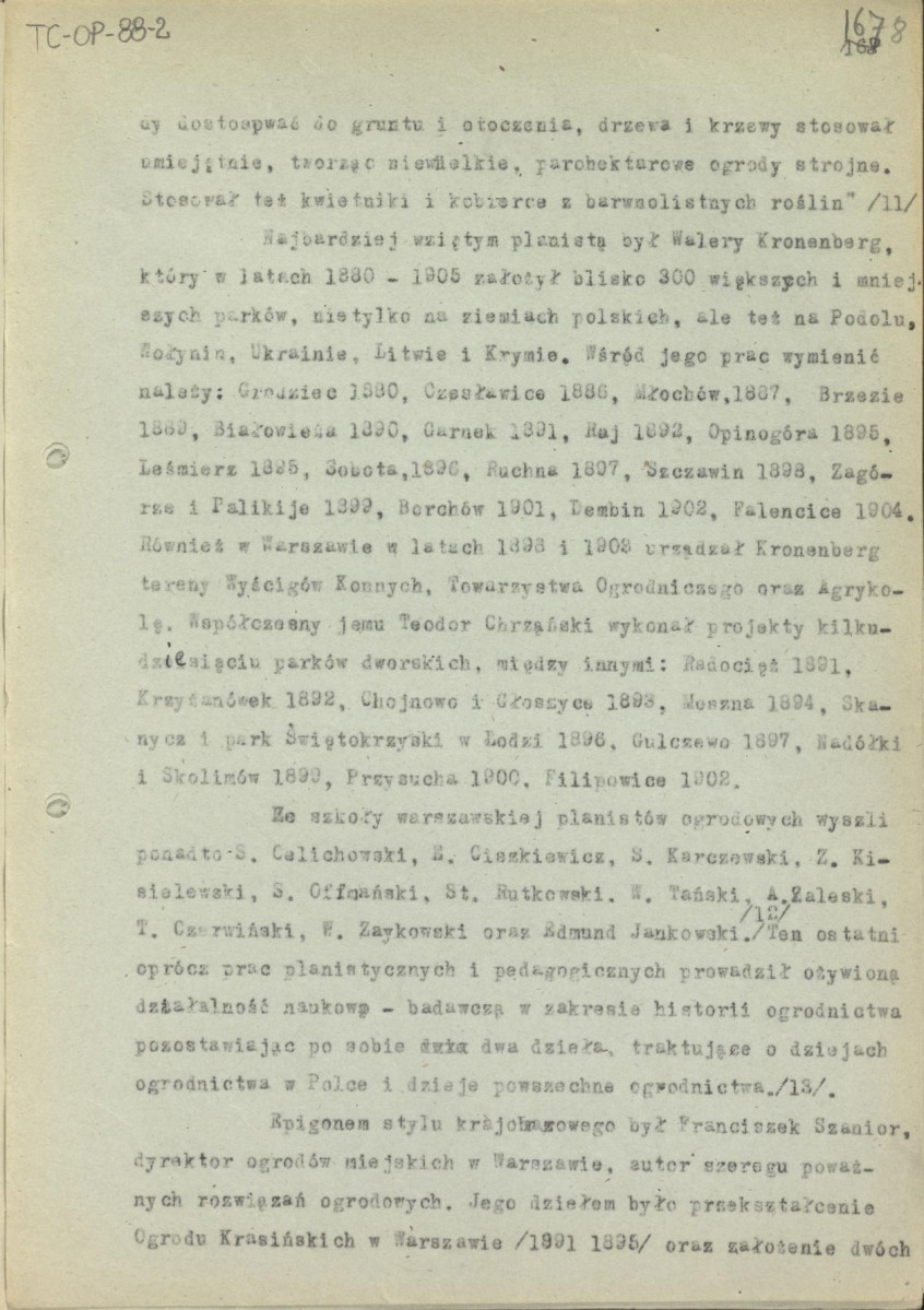 tekst, materiał roboczy do rozdziału 6. do wydawnictw: „Ogrody Polskie” i „Zarys historii kompozycji…”. Odwrotne strony nr. 13, 14, 16 zawierają notatki G.Ciołka dotyczące różnych wyliczeń: „Dekoracje kwietników”, m.in. analiza geometrii ogrodu w Wilanowie, wyliczenie typów konstrukcji planów, skan 8