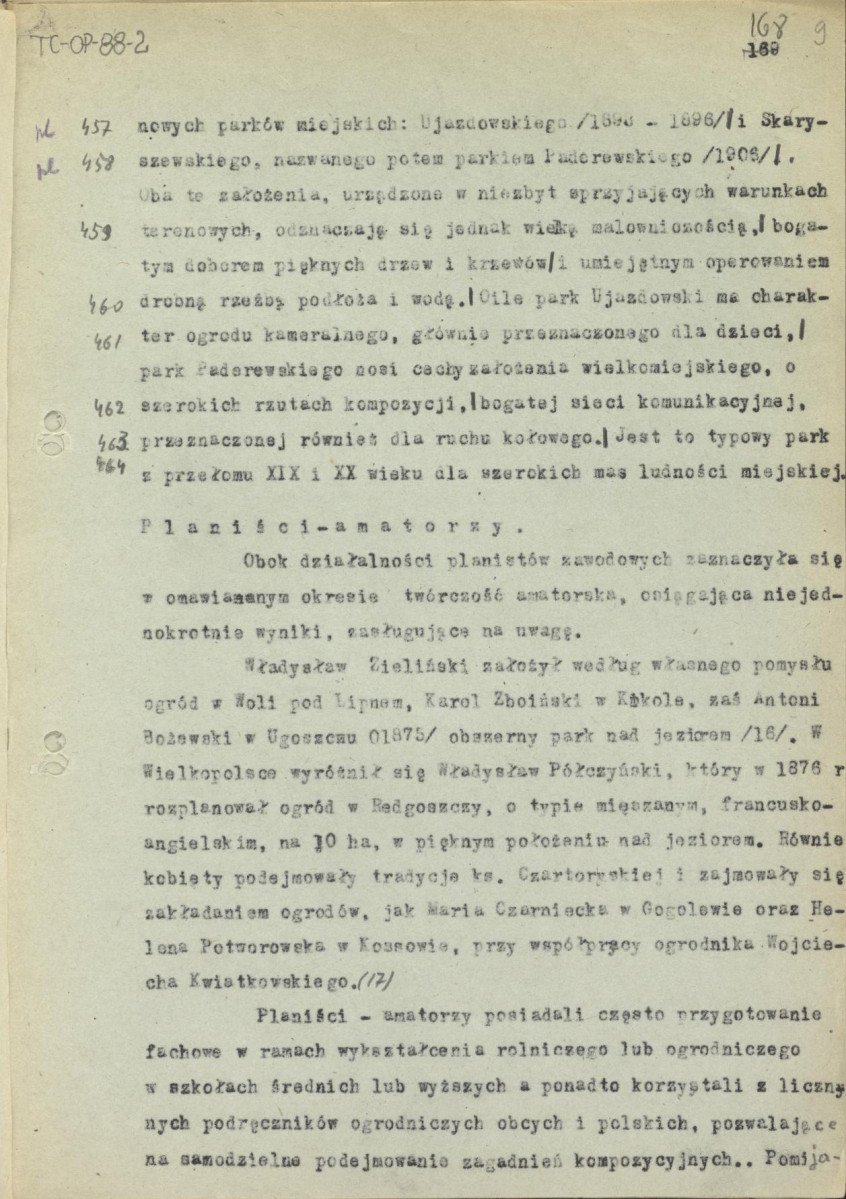 tekst, materiał roboczy do rozdziału 6. do wydawnictw: „Ogrody Polskie” i „Zarys historii kompozycji…”. Odwrotne strony nr. 13, 14, 16 zawierają notatki G.Ciołka dotyczące różnych wyliczeń: „Dekoracje kwietników”, m.in. analiza geometrii ogrodu w Wilanowie, wyliczenie typów konstrukcji planów, skan 9