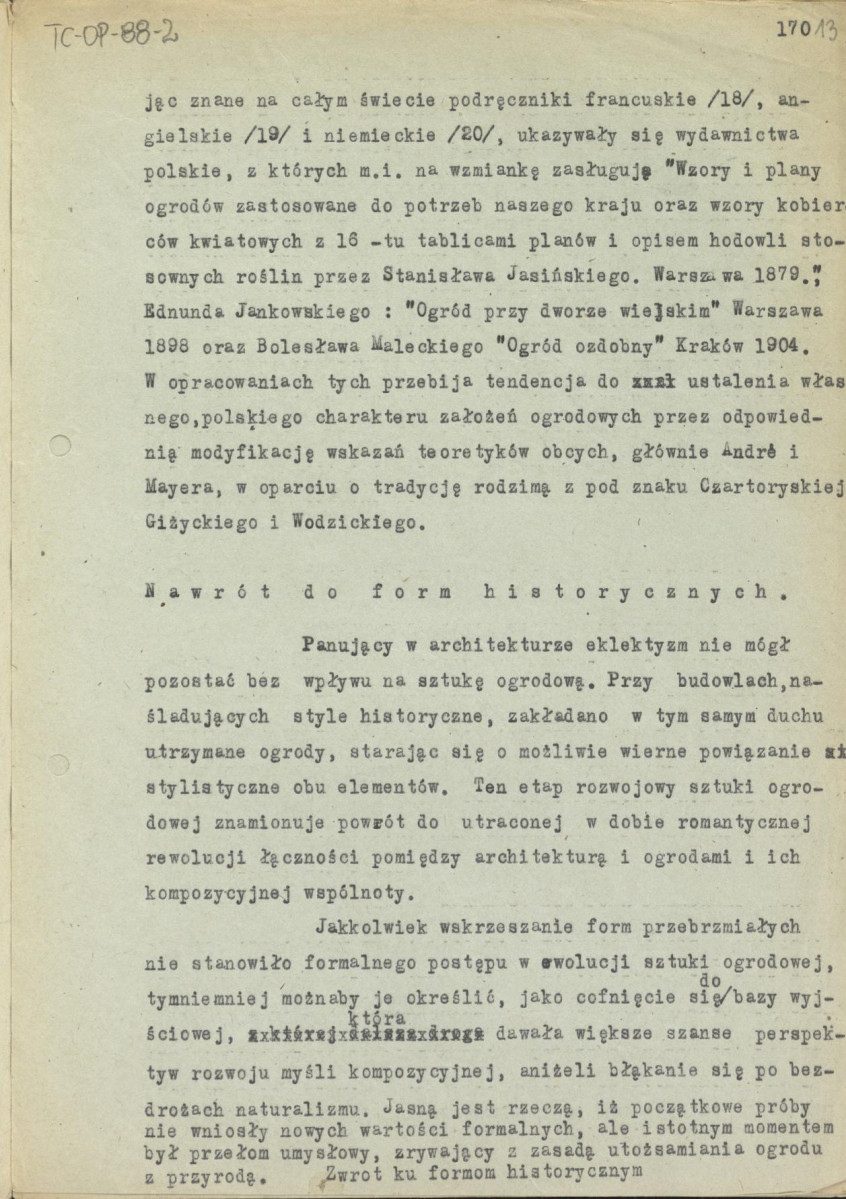 tekst, materiał roboczy do rozdziału 6. do wydawnictw: „Ogrody Polskie” i „Zarys historii kompozycji…”. Odwrotne strony nr. 13, 14, 16 zawierają notatki G.Ciołka dotyczące różnych wyliczeń: „Dekoracje kwietników”, m.in. analiza geometrii ogrodu w Wilanowie, wyliczenie typów konstrukcji planów, skan 13