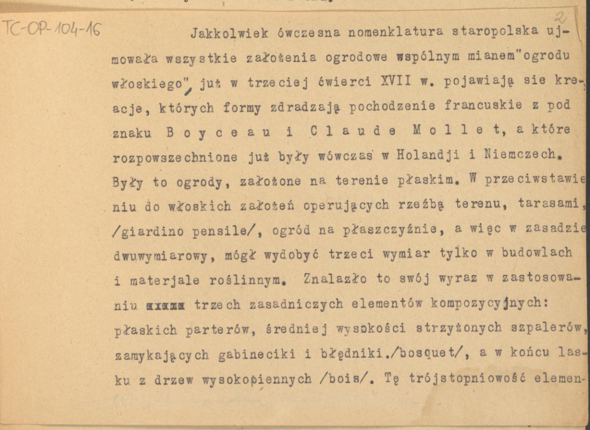 tekst nt. polskiej sztuki ogrodowej w okresie baroku, rozpoczynający się od slów: "Epoka ostatnich Wazów i Jana Sobieskiego…" (materiał roboczy), skan 2