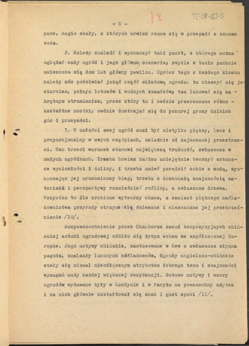 tekst podzielony na części składowe (cz.4) pełnego rozdziału stanowiący materiał roboczy przygotowany z myślą o publikacji "Ogrody Polskie" (wyd. 1954) wraz z naniesionymi poprawkami, oddzielnie przygotowaną obwolutą oraz przypisami, skan 6