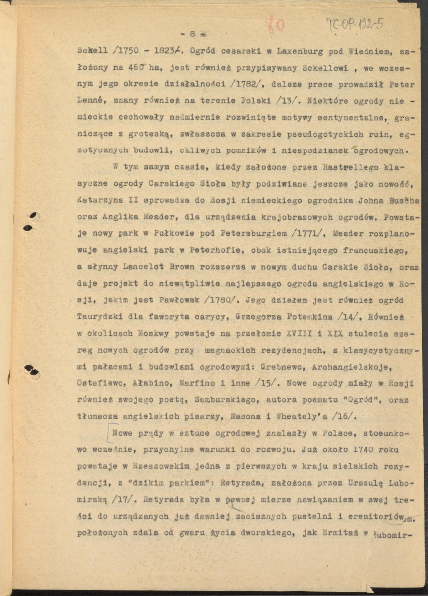 tekst podzielony na części składowe (cz.4) pełnego rozdziału stanowiący materiał roboczy przygotowany z myślą o publikacji "Ogrody Polskie" (wyd. 1954) wraz z naniesionymi poprawkami, oddzielnie przygotowaną obwolutą oraz przypisami, skan 8