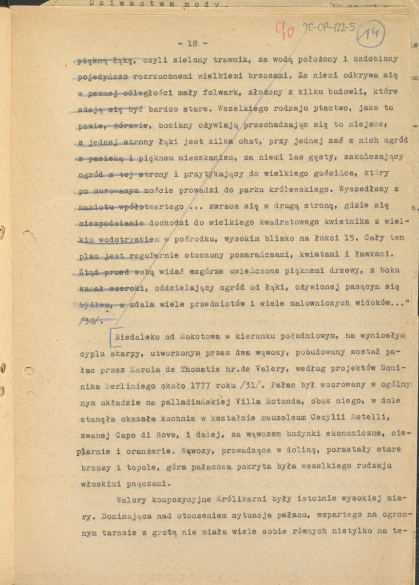 tekst podzielony na części składowe (cz.4) pełnego rozdziału stanowiący materiał roboczy przygotowany z myślą o publikacji "Ogrody Polskie" (wyd. 1954) wraz z naniesionymi poprawkami, oddzielnie przygotowaną obwolutą oraz przypisami, skan 18