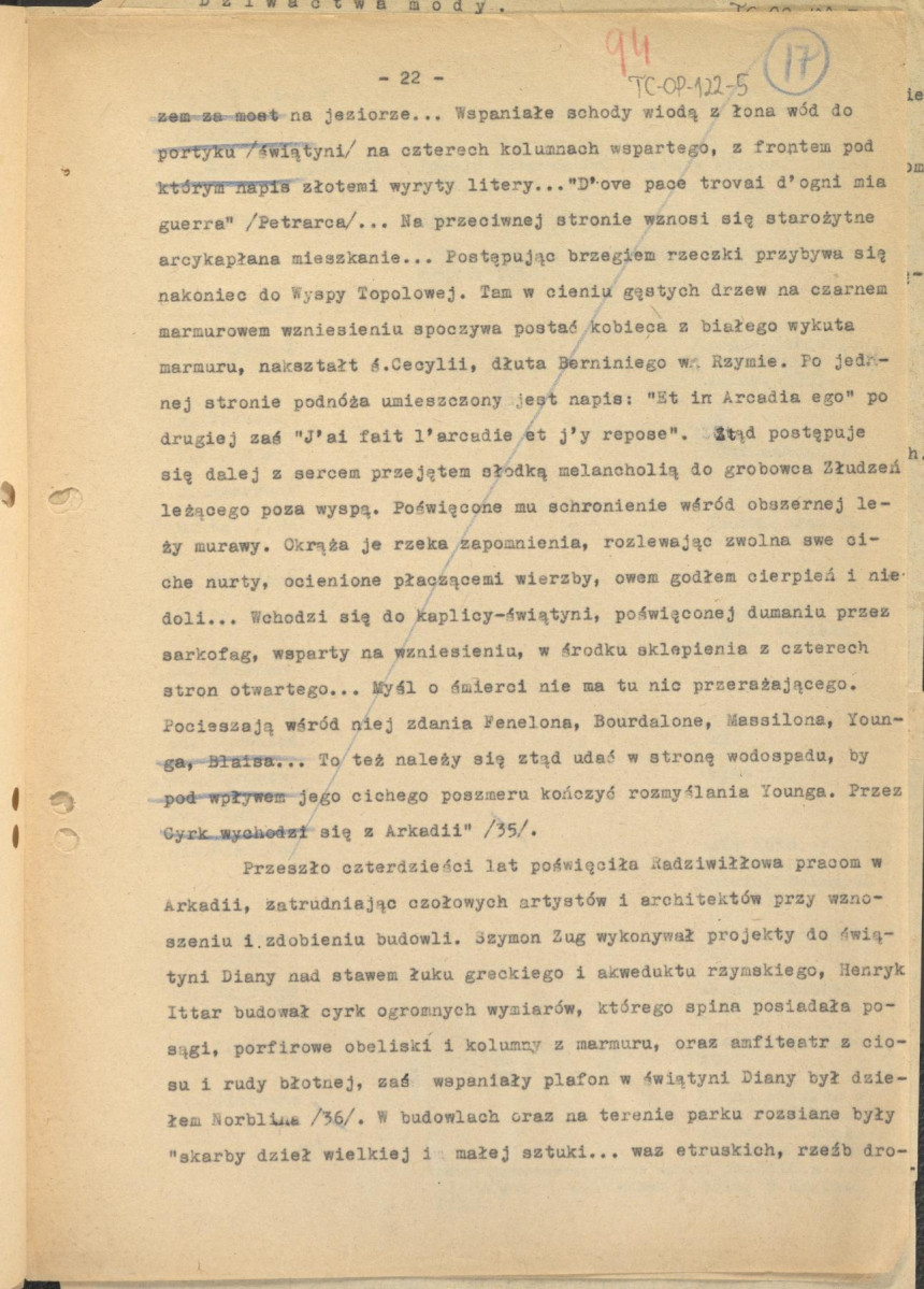 tekst podzielony na części składowe (cz.4) pełnego rozdziału stanowiący materiał roboczy przygotowany z myślą o publikacji "Ogrody Polskie" (wyd. 1954) wraz z naniesionymi poprawkami, oddzielnie przygotowaną obwolutą oraz przypisami, skan 22