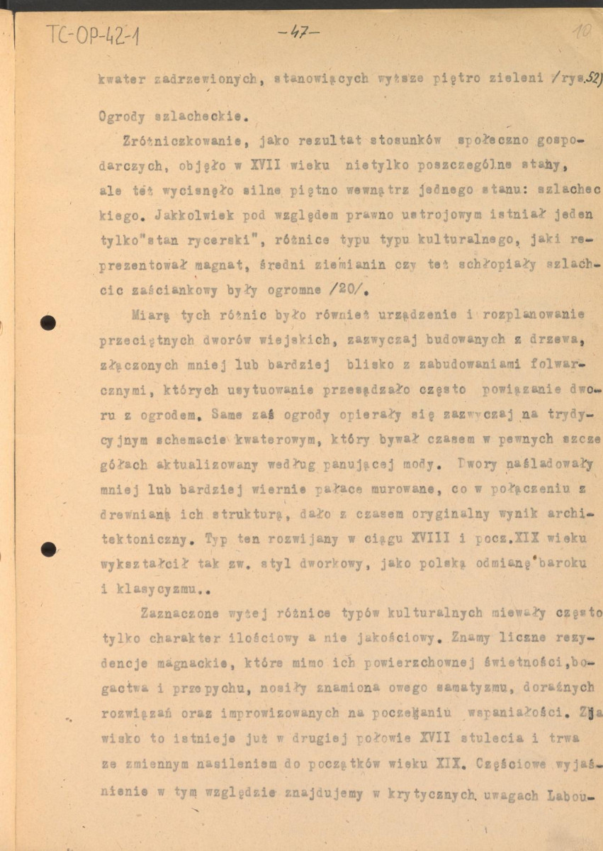 tekst, materiał roboczy do rozdziału III publikacji "Ogrody Polskie" (wyd. 1954). Fragment zaczynający się od słów: "Styl architektoniczny. Wspaniałe i monumentalne inwencje włoskich ogrodów tarasowych...", skan 10