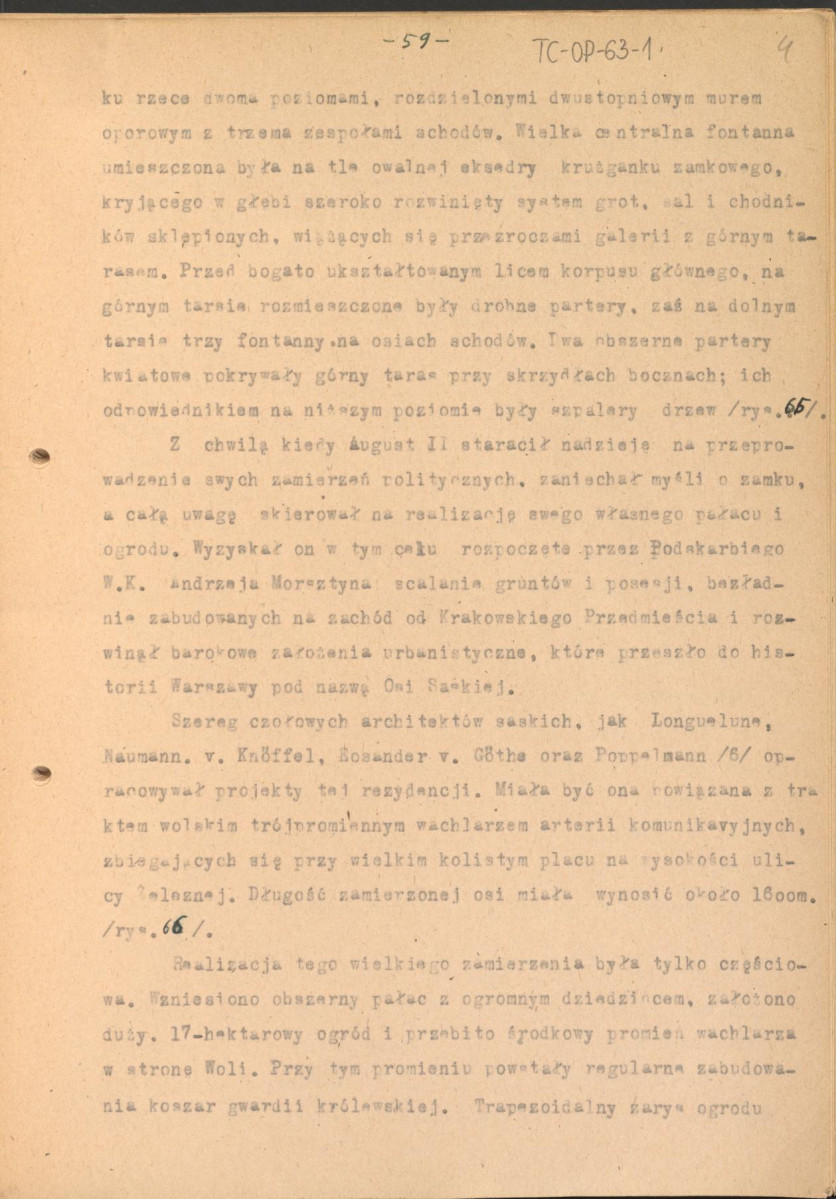 materiał roboczy do rozdziału IV "Klasyczne ogrody XVIII wieku" w "Ogrody Polskie" (wyd. 1954) - kolejna wersja tekstu rozpoczynająca się słowami: "Utworzenie w Rzymie w roku 1663 przez Ludwika XIV…", strony ponumerowane 56-81, skan 4