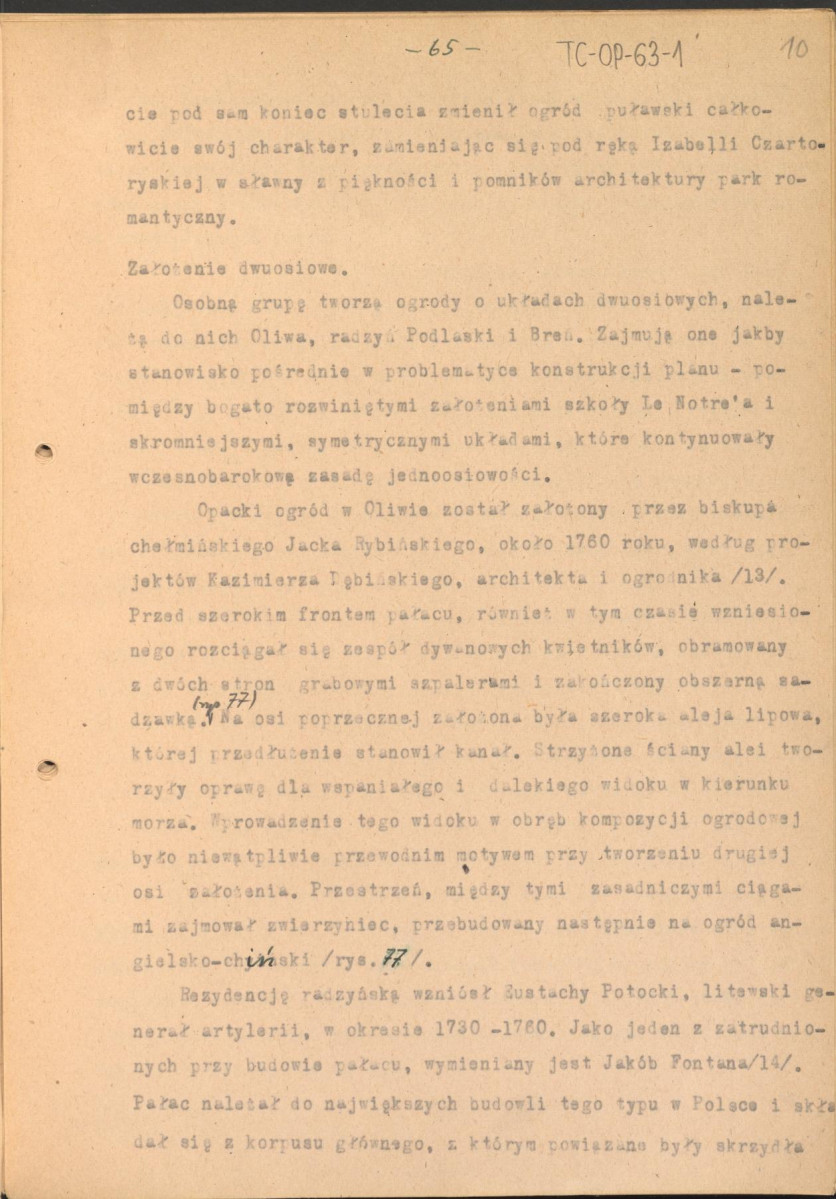 materiał roboczy do rozdziału IV "Klasyczne ogrody XVIII wieku" w "Ogrody Polskie" (wyd. 1954) - kolejna wersja tekstu rozpoczynająca się słowami: "Utworzenie w Rzymie w roku 1663 przez Ludwika XIV…", strony ponumerowane 56-81, skan 10