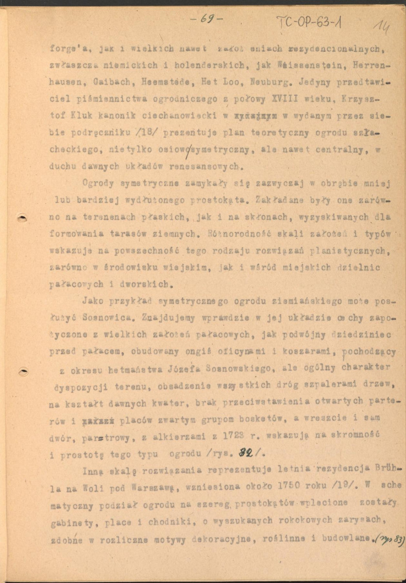 materiał roboczy do rozdziału IV "Klasyczne ogrody XVIII wieku" w "Ogrody Polskie" (wyd. 1954) - kolejna wersja tekstu rozpoczynająca się słowami: "Utworzenie w Rzymie w roku 1663 przez Ludwika XIV…", strony ponumerowane 56-81, skan 14
