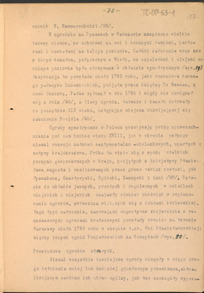 materiał roboczy do rozdziału IV "Klasyczne ogrody XVIII wieku" w "Ogrody Polskie" (wyd. 1954) - kolejna wersja tekstu rozpoczynająca się słowami: "Utworzenie w Rzymie w roku 1663 przez Ludwika XIV…", strony ponumerowane 56-81, skan 17