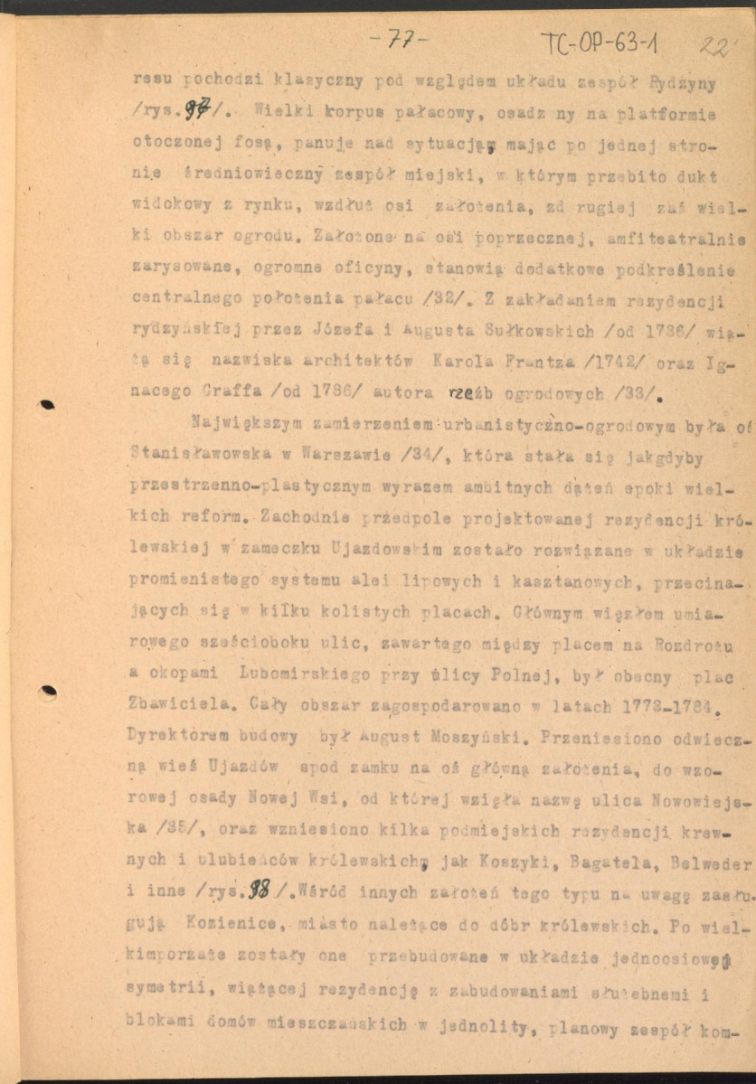 materiał roboczy do rozdziału IV "Klasyczne ogrody XVIII wieku" w "Ogrody Polskie" (wyd. 1954) - kolejna wersja tekstu rozpoczynająca się słowami: "Utworzenie w Rzymie w roku 1663 przez Ludwika XIV…", strony ponumerowane 56-81, skan 22