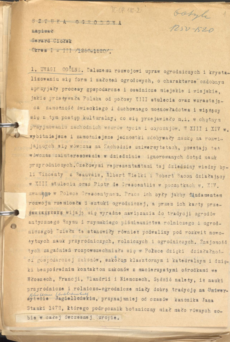 tekst uzupełniony fotografiami oraz rysunkami stanowiący materiał roboczy do zagadnień sztuki ogrodowej oraz przemian w kształtowaniu miast w epoce gotyku, zgrupowany w rozdzaiły: uwagi ogólne, piśmiennictwo ogrodnicze, ogrody siedlisk wiejskich, dworskich oraz zamkowych,rezydencje letnie, dwory myśliwskie, zwierzyńce, miasto., skan 1