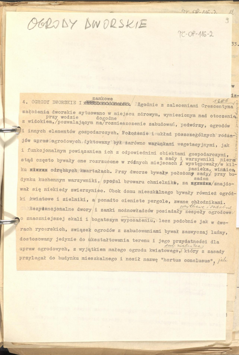 tekst uzupełniony fotografiami oraz rysunkami stanowiący materiał roboczy do zagadnień sztuki ogrodowej oraz przemian w kształtowaniu miast w epoce gotyku, zgrupowany w rozdzaiły: uwagi ogólne, piśmiennictwo ogrodnicze, ogrody siedlisk wiejskich, dworskich oraz zamkowych,rezydencje letnie, dwory myśliwskie, zwierzyńce, miasto., skan 10