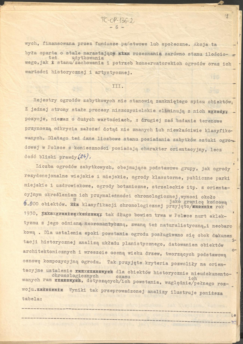 materiał roboczy, wg. opisu z obwoluty wydany drukiem w BMiOZ, seria B, t. XXIII, 1968, s. 153-168, na temat teorii i praktyki konserwatorskiej stosowanych w odniesieniu do różnych założeń ogrodowych i parków w ujęciu historycznym oraz zagadnień związanych z rekonstrukcją ogrodów zabytkowych, skan 7