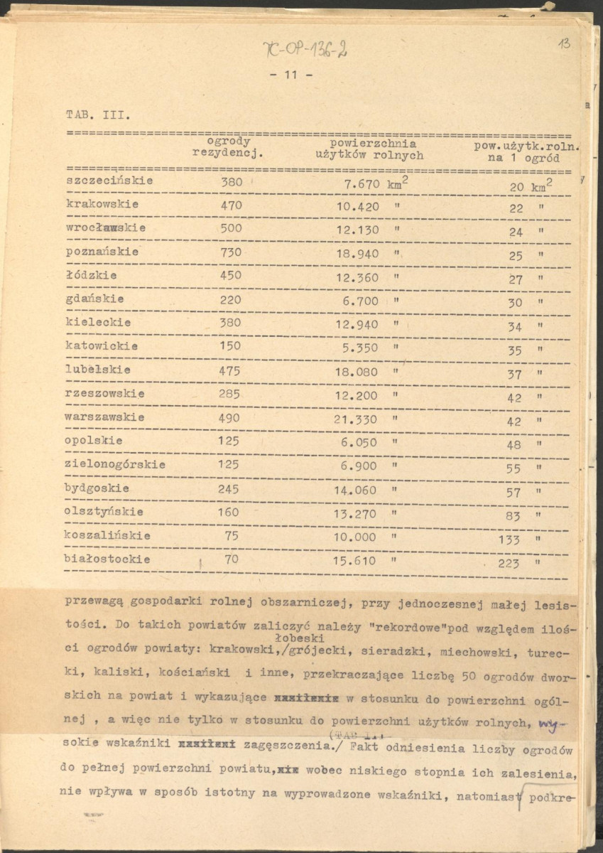 materiał roboczy, wg. opisu z obwoluty wydany drukiem w BMiOZ, seria B, t. XXIII, 1968, s. 153-168, na temat teorii i praktyki konserwatorskiej stosowanych w odniesieniu do różnych założeń ogrodowych i parków w ujęciu historycznym oraz zagadnień związanych z rekonstrukcją ogrodów zabytkowych, skan 13