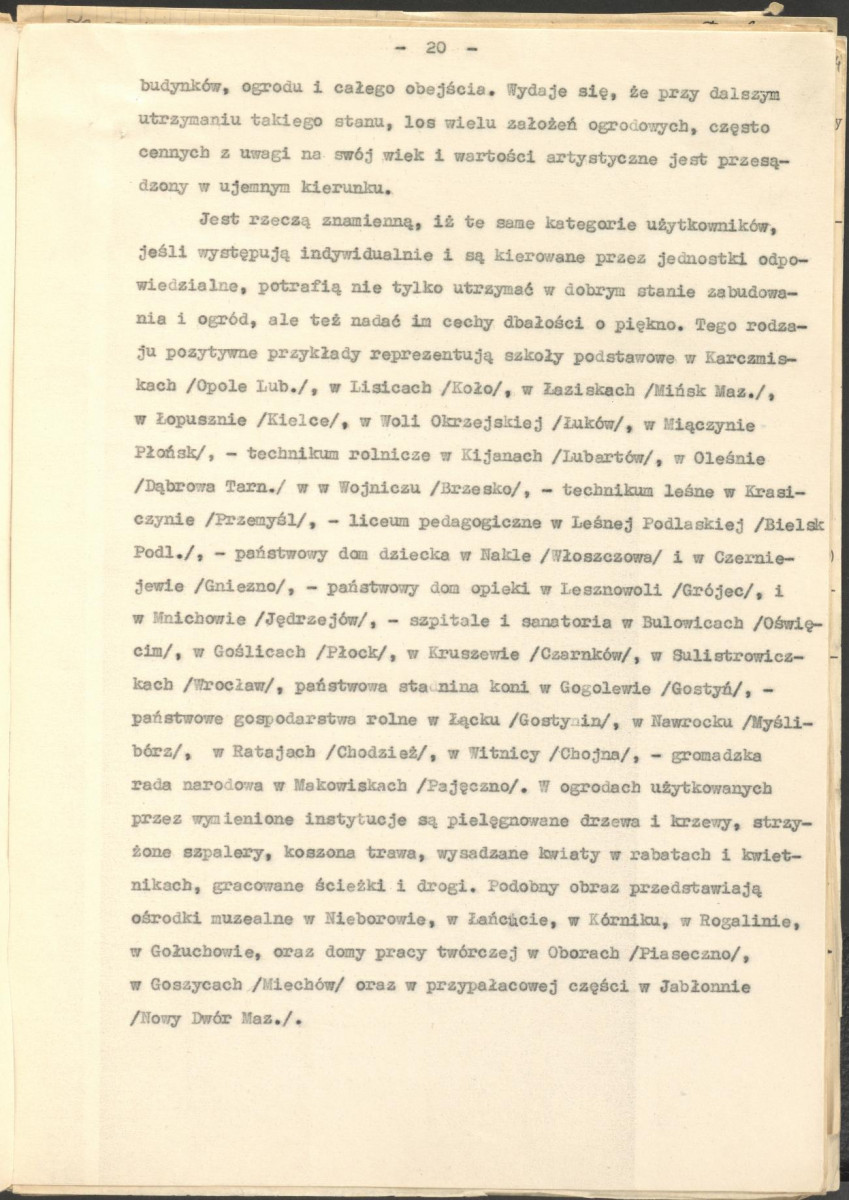 materiał roboczy, wg. opisu z obwoluty wydany drukiem w BMiOZ, seria B, t. XXIII, 1968, s. 153-168, na temat teorii i praktyki konserwatorskiej stosowanych w odniesieniu do różnych założeń ogrodowych i parków w ujęciu historycznym oraz zagadnień związanych z rekonstrukcją ogrodów zabytkowych, skan 25