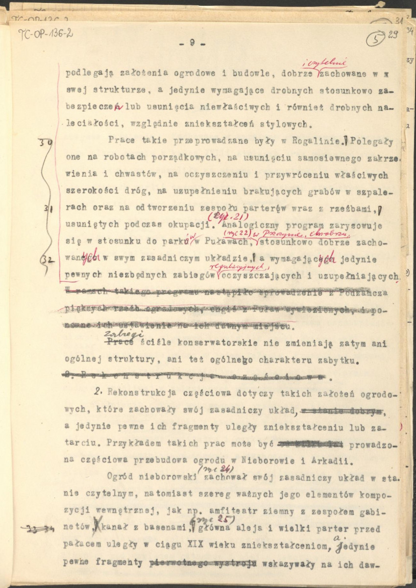 materiał roboczy, wg. opisu z obwoluty wydany drukiem w BMiOZ, seria B, t. XXIII, 1968, s. 153-168, na temat teorii i praktyki konserwatorskiej stosowanych w odniesieniu do różnych założeń ogrodowych i parków w ujęciu historycznym oraz zagadnień związanych z rekonstrukcją ogrodów zabytkowych, skan 30