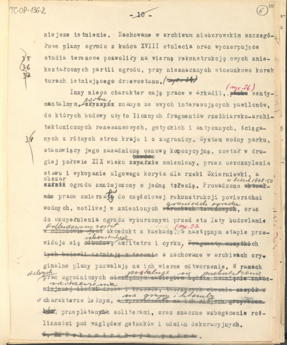 materiał roboczy, wg. opisu z obwoluty wydany drukiem w BMiOZ, seria B, t. XXIII, 1968, s. 153-168, na temat teorii i praktyki konserwatorskiej stosowanych w odniesieniu do różnych założeń ogrodowych i parków w ujęciu historycznym oraz zagadnień związanych z rekonstrukcją ogrodów zabytkowych, skan 31