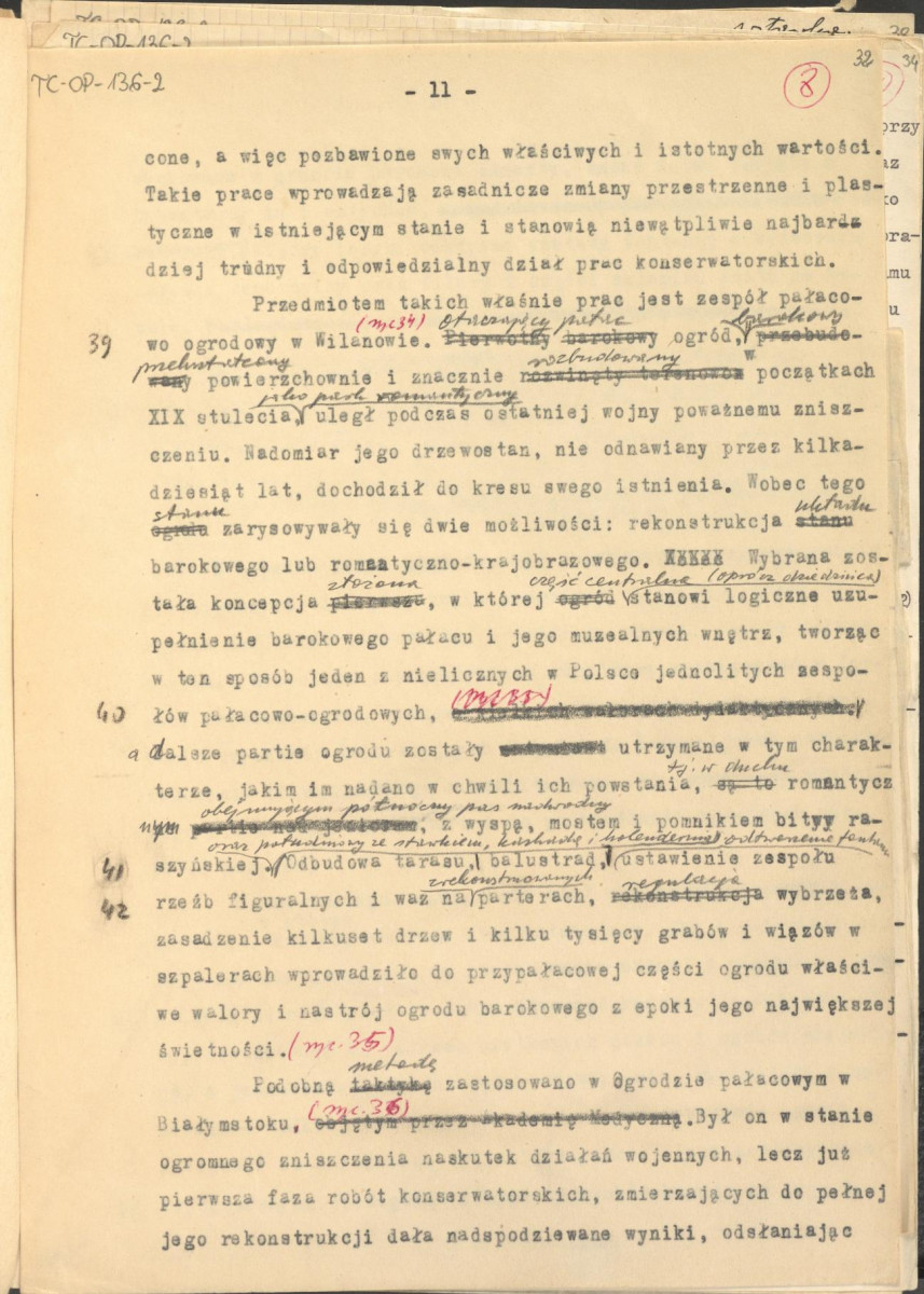 materiał roboczy, wg. opisu z obwoluty wydany drukiem w BMiOZ, seria B, t. XXIII, 1968, s. 153-168, na temat teorii i praktyki konserwatorskiej stosowanych w odniesieniu do różnych założeń ogrodowych i parków w ujęciu historycznym oraz zagadnień związanych z rekonstrukcją ogrodów zabytkowych, skan 33