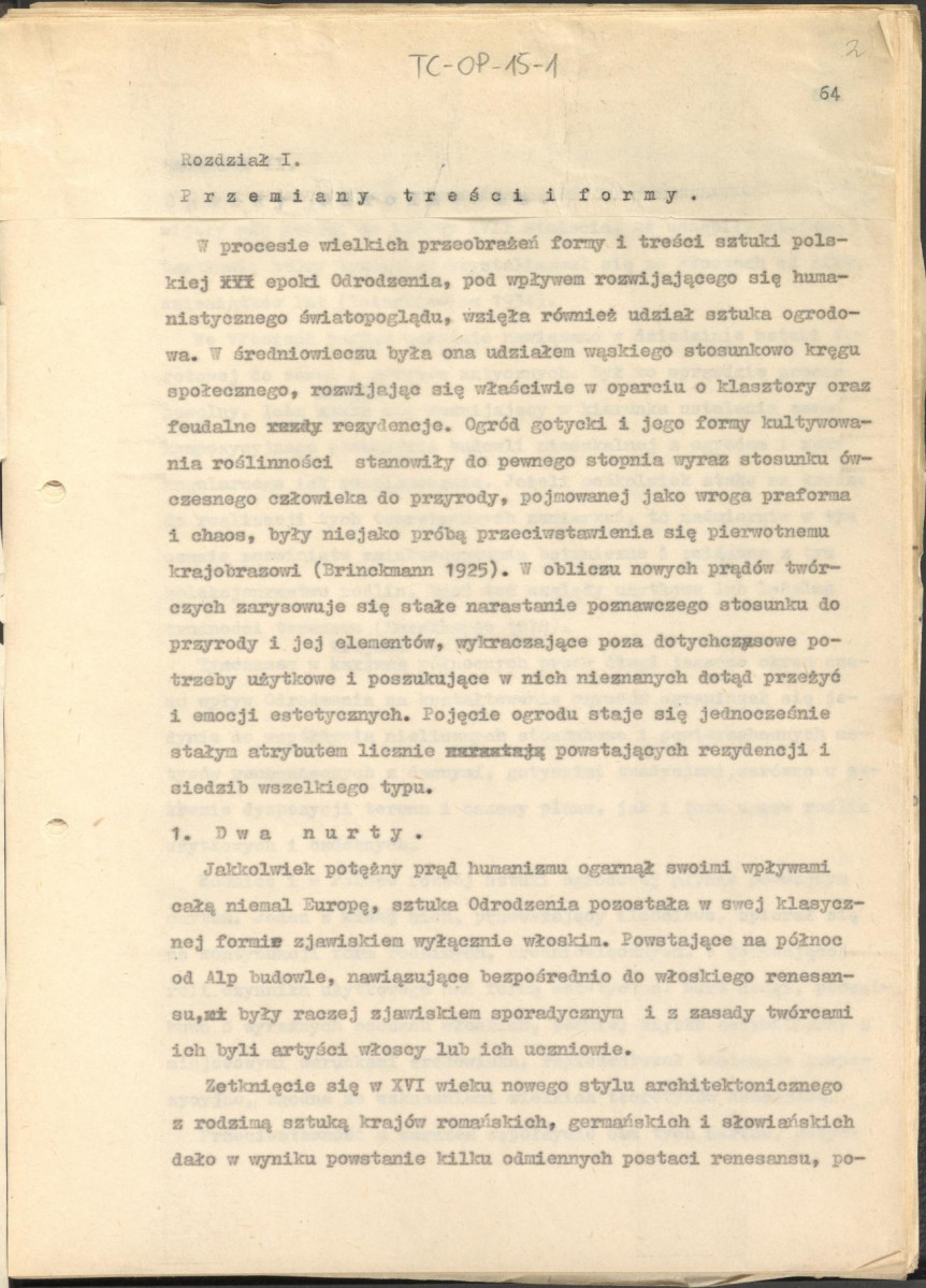 tekst zatytuowany: "Odrodzenie i wczesny barok 1450-1650" - 2 egzemplarze; materiał wydany w "Ogrody Polskie", wyd. Budownictwo i Architektura (1954), s. 23-48, skan 2