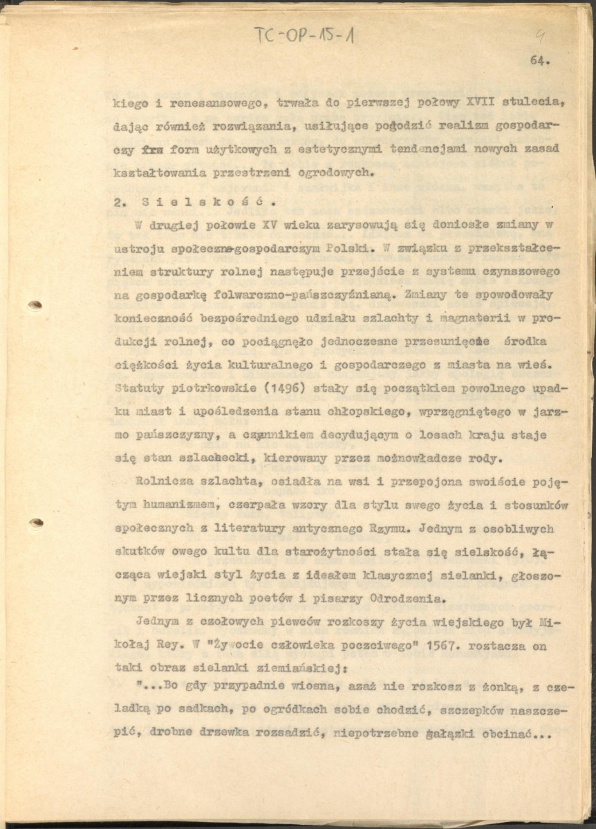 tekst zatytuowany: "Odrodzenie i wczesny barok 1450-1650" - 2 egzemplarze; materiał wydany w "Ogrody Polskie", wyd. Budownictwo i Architektura (1954), s. 23-48, skan 4