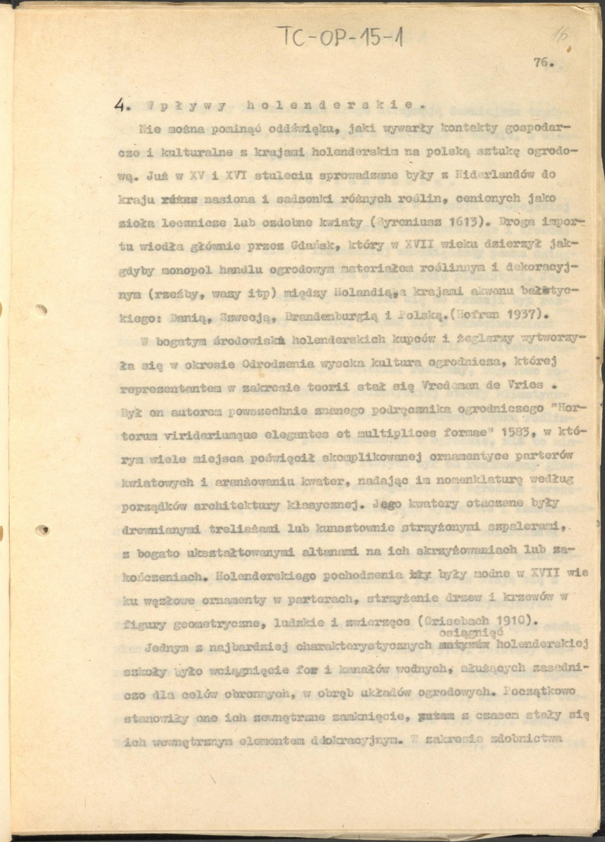 tekst zatytuowany: "Odrodzenie i wczesny barok 1450-1650" - 2 egzemplarze; materiał wydany w "Ogrody Polskie", wyd. Budownictwo i Architektura (1954), s. 23-48, skan 16