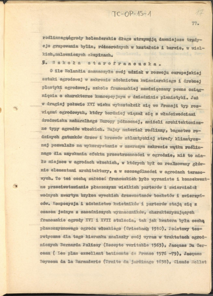 tekst zatytuowany: "Odrodzenie i wczesny barok 1450-1650" - 2 egzemplarze; materiał wydany w "Ogrody Polskie", wyd. Budownictwo i Architektura (1954), s. 23-48, skan 17