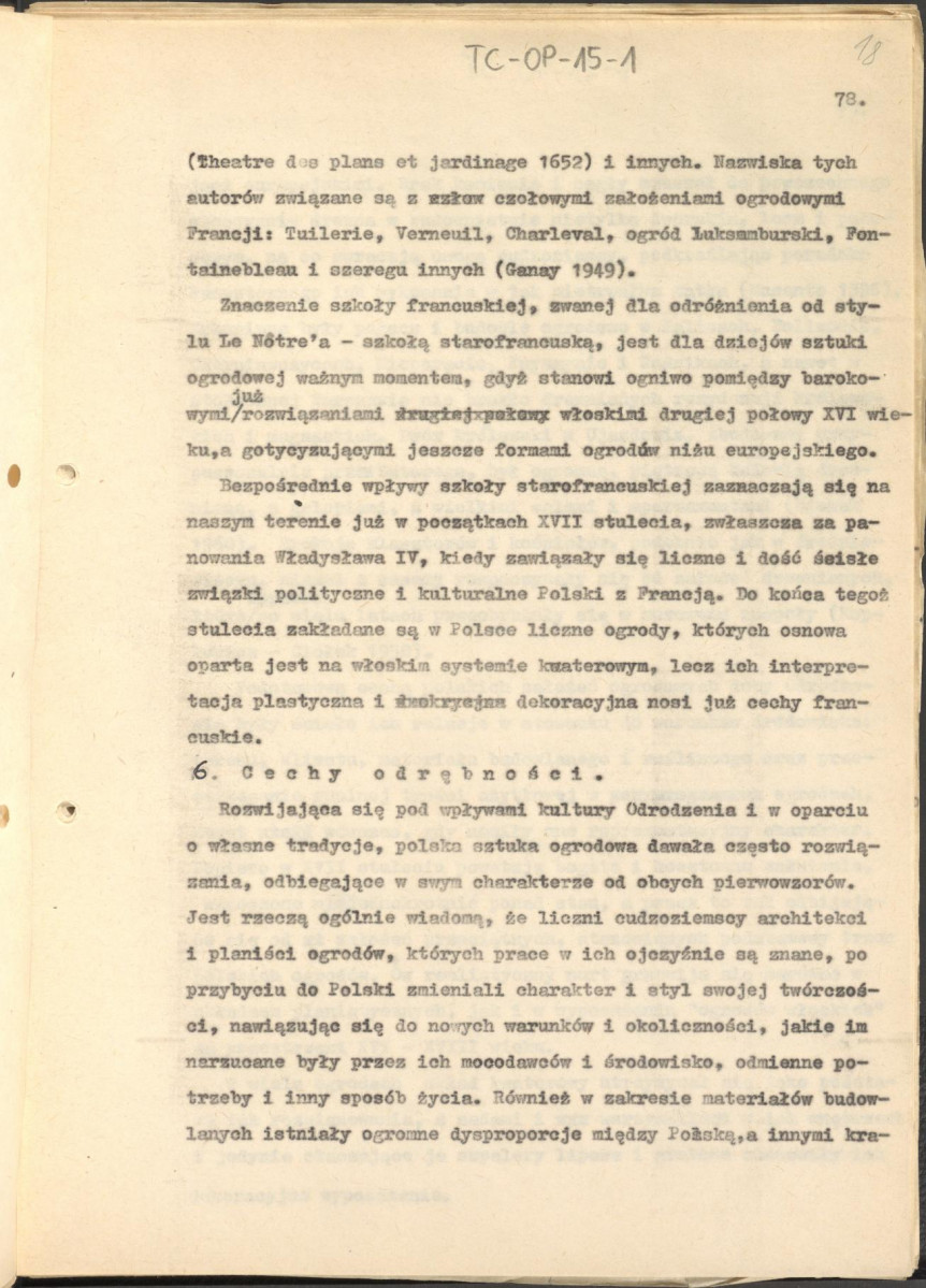 tekst zatytuowany: "Odrodzenie i wczesny barok 1450-1650" - 2 egzemplarze; materiał wydany w "Ogrody Polskie", wyd. Budownictwo i Architektura (1954), s. 23-48, skan 18