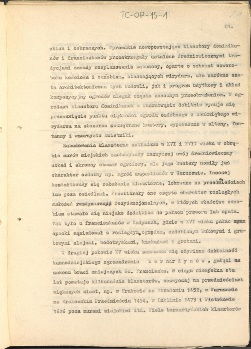 tekst zatytuowany: "Odrodzenie i wczesny barok 1450-1650" - 2 egzemplarze; materiał wydany w "Ogrody Polskie", wyd. Budownictwo i Architektura (1954), s. 23-48, skan 21