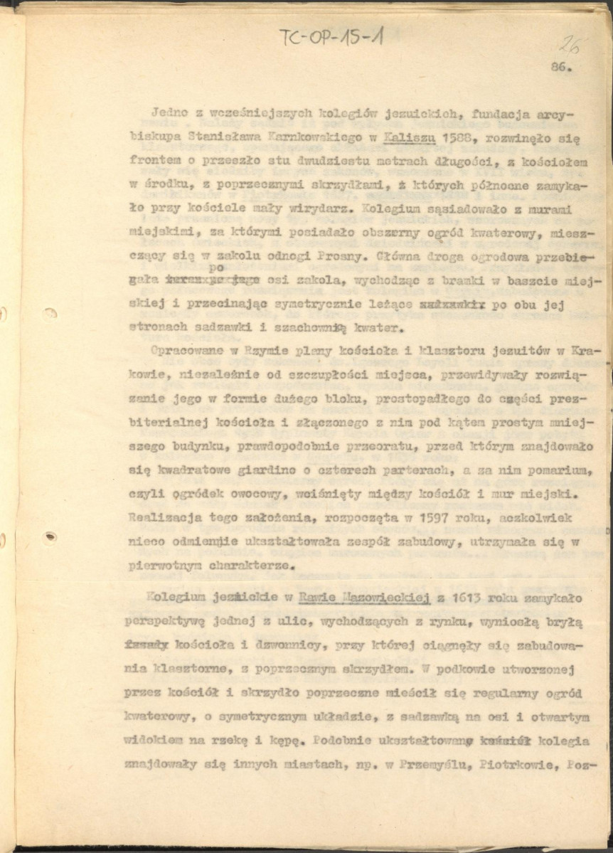 tekst zatytuowany: "Odrodzenie i wczesny barok 1450-1650" - 2 egzemplarze; materiał wydany w "Ogrody Polskie", wyd. Budownictwo i Architektura (1954), s. 23-48, skan 26