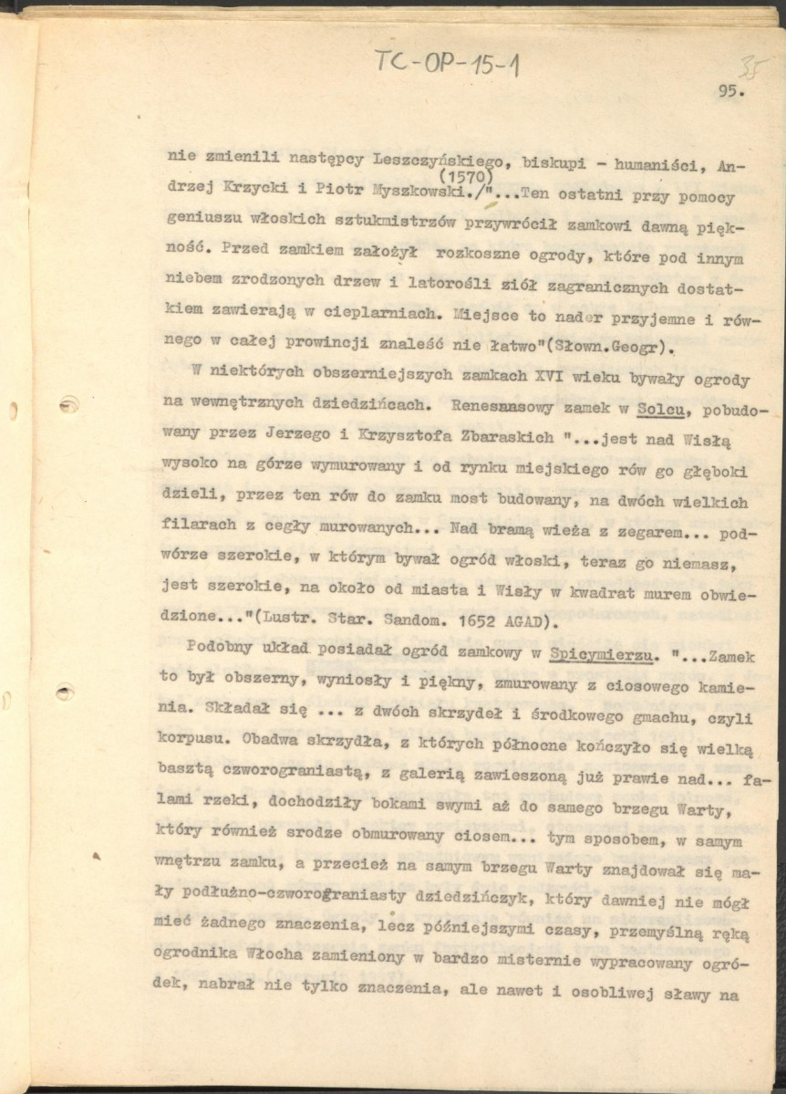 tekst zatytuowany: "Odrodzenie i wczesny barok 1450-1650" - 2 egzemplarze; materiał wydany w "Ogrody Polskie", wyd. Budownictwo i Architektura (1954), s. 23-48, skan 35