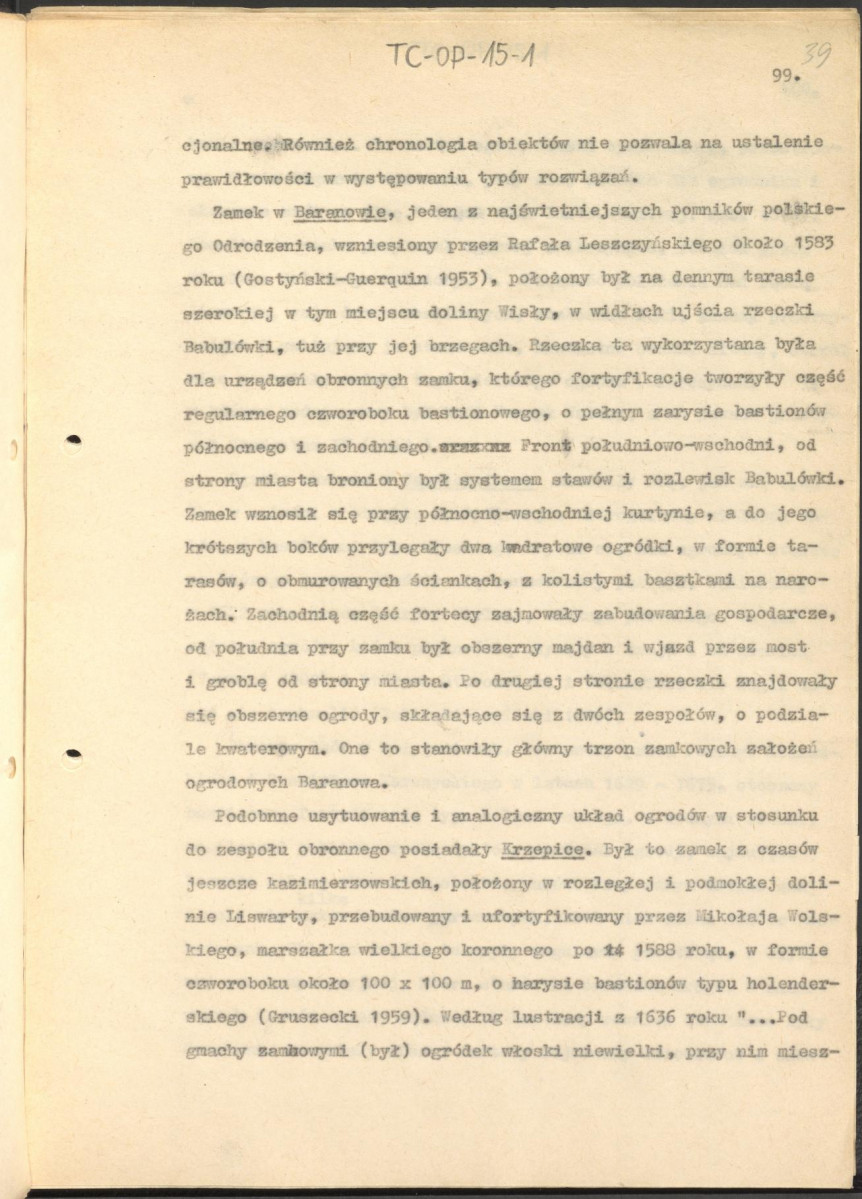 tekst zatytuowany: "Odrodzenie i wczesny barok 1450-1650" - 2 egzemplarze; materiał wydany w "Ogrody Polskie", wyd. Budownictwo i Architektura (1954), s. 23-48, skan 39