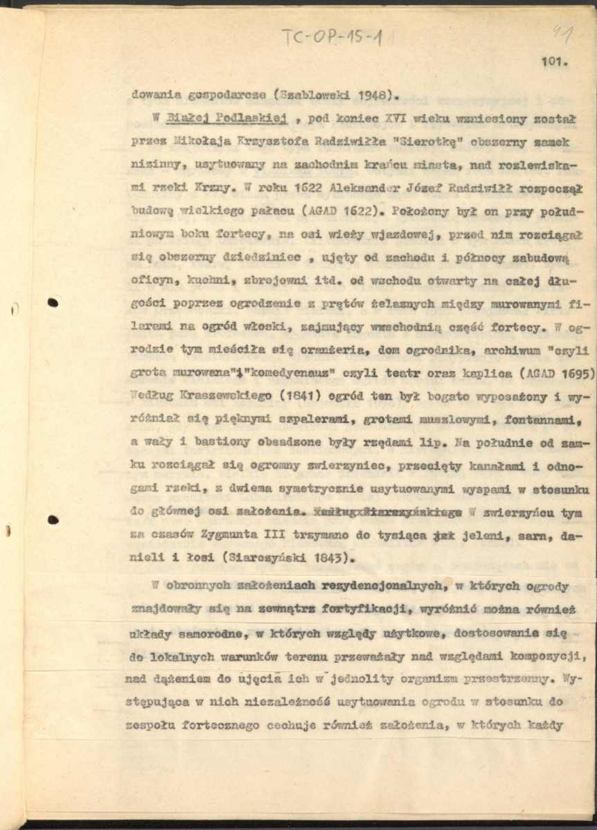 tekst zatytuowany: "Odrodzenie i wczesny barok 1450-1650" - 2 egzemplarze; materiał wydany w "Ogrody Polskie", wyd. Budownictwo i Architektura (1954), s. 23-48, skan 41