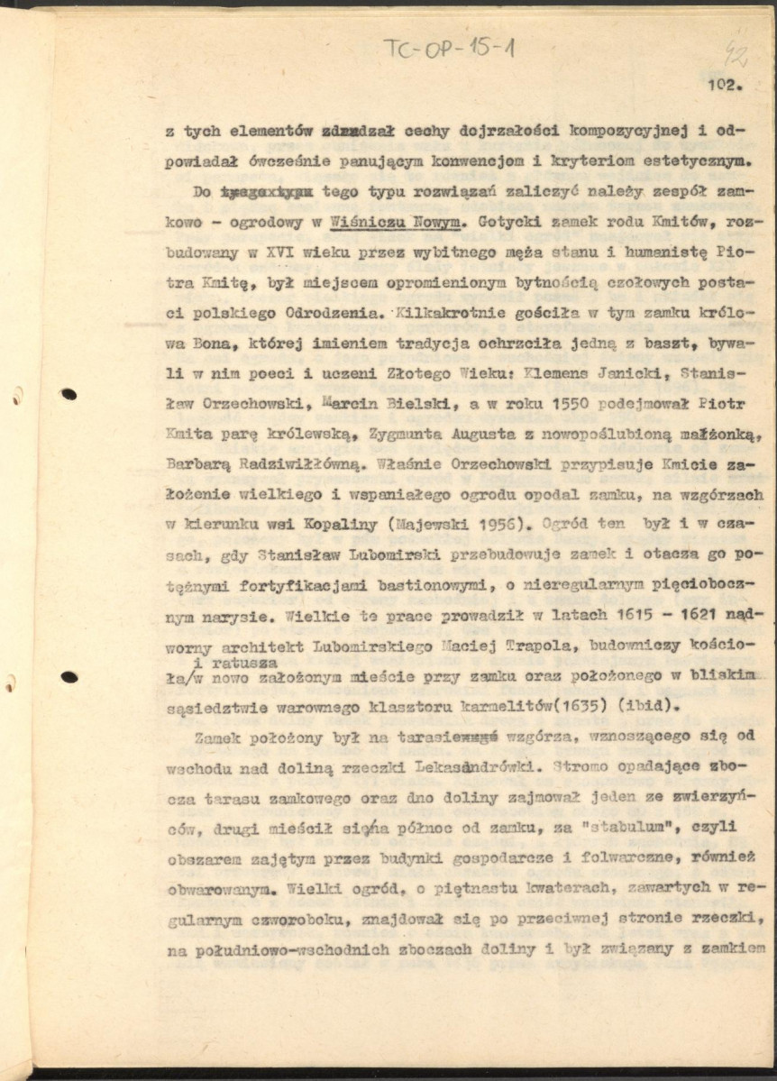 tekst zatytuowany: "Odrodzenie i wczesny barok 1450-1650" - 2 egzemplarze; materiał wydany w "Ogrody Polskie", wyd. Budownictwo i Architektura (1954), s. 23-48, skan 42