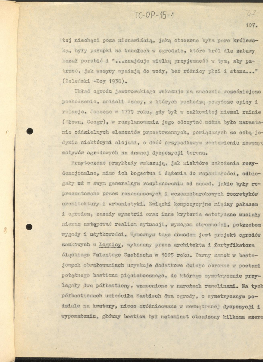 tekst zatytuowany: "Odrodzenie i wczesny barok 1450-1650" - 2 egzemplarze; materiał wydany w "Ogrody Polskie", wyd. Budownictwo i Architektura (1954), s. 23-48, skan 47
