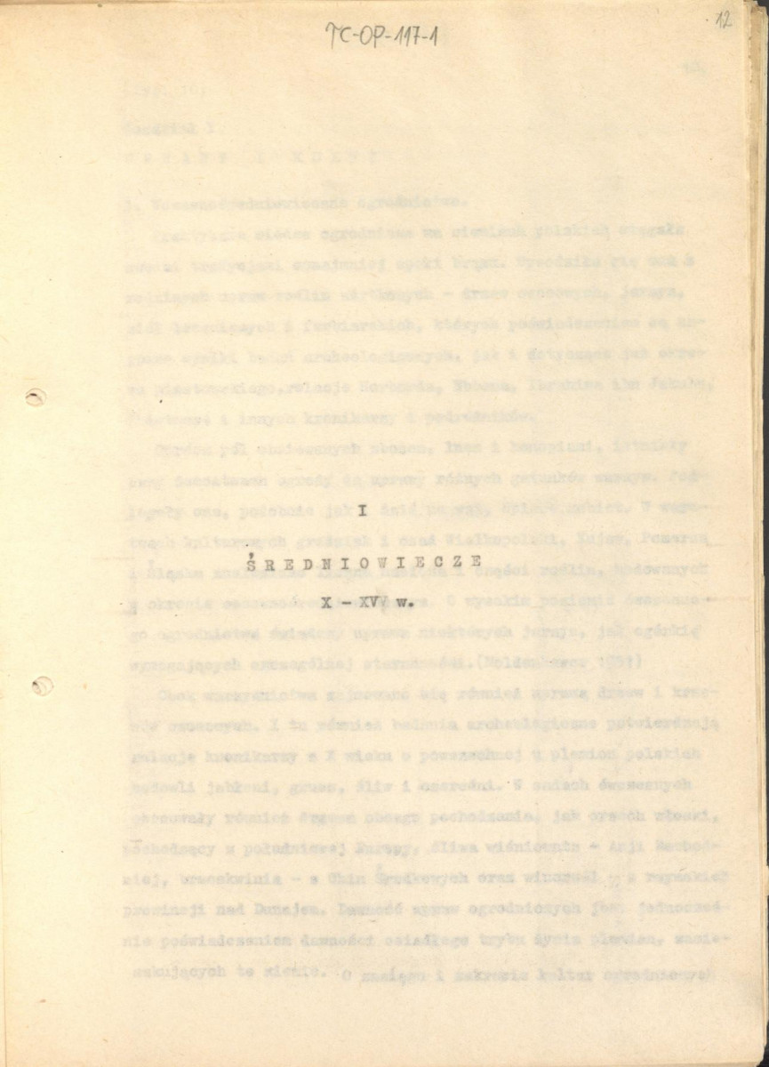 tekst (luźne strony), spójny materiał roboczy przeznaczony i wykorzystany w publikacji, pt.: "X wieków ogrodów polskich, część I - Średniowiecze X-XV w.", skan 11
