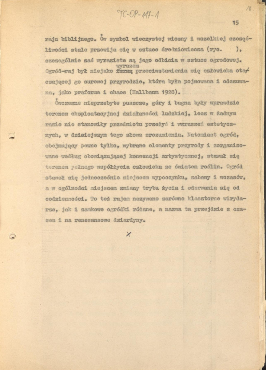 tekst (luźne strony), spójny materiał roboczy przeznaczony i wykorzystany w publikacji, pt.: "X wieków ogrodów polskich, część I - Średniowiecze X-XV w.", skan 17