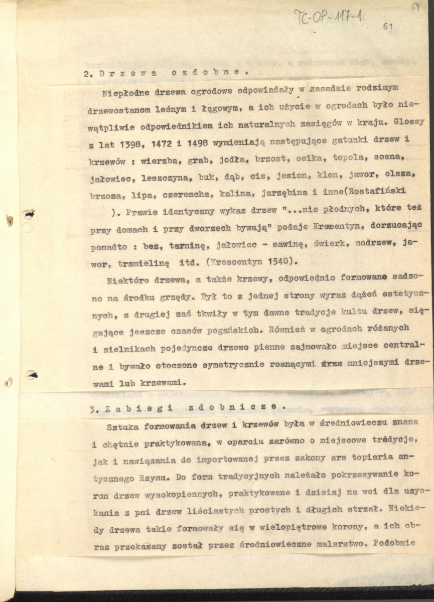 tekst (luźne strony), spójny materiał roboczy przeznaczony i wykorzystany w publikacji, pt.: "X wieków ogrodów polskich, część I - Średniowiecze X-XV w.", skan 63