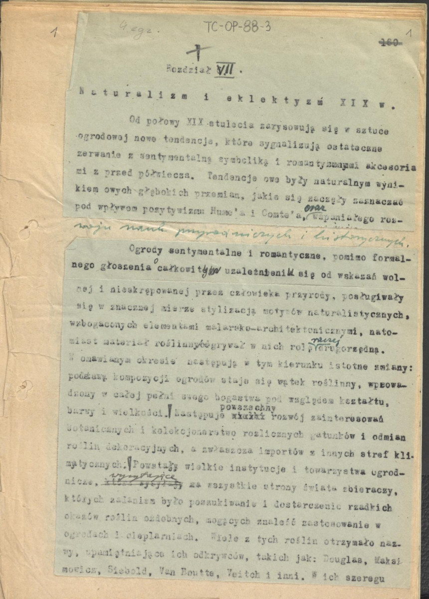 tekst, materiał roboczy do rozdziału VII "Naturalizm i eklektyzm XIX wieku" do wydawnictw: „Ogrody Polskie” i „Zarys historii kompozycji…”; kolejna wersja zmian, strony całe i karty z naklejonymi fragmentami tekstu, skan 1