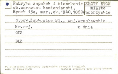 fabryka zapałek i mieszkanie, ob. warsztat kamieniarski, skan 1