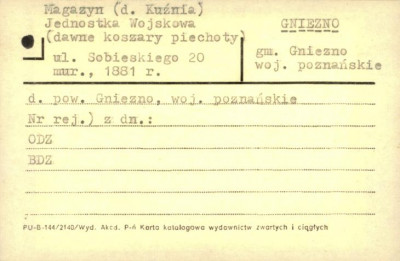 magazyn (d. kuźnia), jednostka wojskowa (dawne koszary piechoty), skan 1